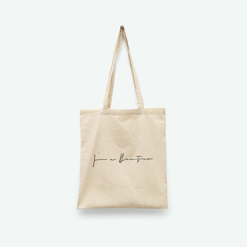 I’m Doctor Baskılı Tote Bez Alışveriş Çantası